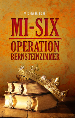 MI-SIX Operation Bernsteinzimmer